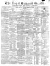 Royal Cornwall Gazette Saturday 25 December 1869 Page 1