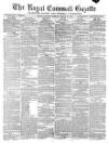 Royal Cornwall Gazette Saturday 19 March 1870 Page 1