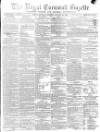 Royal Cornwall Gazette Saturday 28 January 1871 Page 1