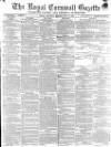 Royal Cornwall Gazette Saturday 06 May 1871 Page 1
