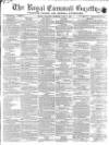 Royal Cornwall Gazette Saturday 03 June 1871 Page 1