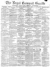 Royal Cornwall Gazette Saturday 01 March 1873 Page 1