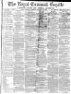 Royal Cornwall Gazette Saturday 28 February 1874 Page 1