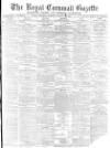 Royal Cornwall Gazette Saturday 23 January 1875 Page 1