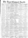 Royal Cornwall Gazette Saturday 31 July 1875 Page 1