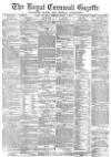 Royal Cornwall Gazette Saturday 04 March 1876 Page 1