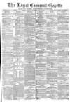 Royal Cornwall Gazette Saturday 13 May 1876 Page 1