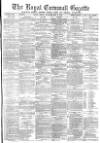 Royal Cornwall Gazette Friday 03 May 1878 Page 1