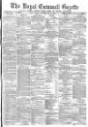 Royal Cornwall Gazette Friday 24 May 1878 Page 1
