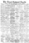 Royal Cornwall Gazette Friday 24 December 1880 Page 1