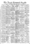 Royal Cornwall Gazette Friday 28 October 1881 Page 1
