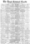 Royal Cornwall Gazette Friday 02 February 1883 Page 1