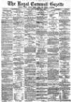 Royal Cornwall Gazette Friday 03 April 1885 Page 1