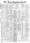 Royal Cornwall Gazette Thursday 23 January 1890 Page 1