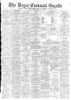 Royal Cornwall Gazette Thursday 27 February 1890 Page 1