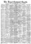 Royal Cornwall Gazette Thursday 25 September 1890 Page 1