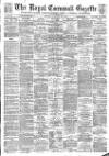 Royal Cornwall Gazette Thursday 29 January 1891 Page 1