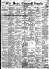 Royal Cornwall Gazette Thursday 11 February 1892 Page 1