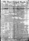 Royal Cornwall Gazette Thursday 07 July 1892 Page 1