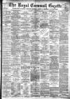 Royal Cornwall Gazette Thursday 06 October 1892 Page 1