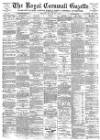 Royal Cornwall Gazette Thursday 22 March 1894 Page 1