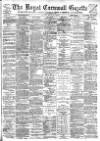 Royal Cornwall Gazette Thursday 23 May 1895 Page 1