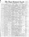 Royal Cornwall Gazette Thursday 21 April 1898 Page 1