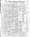 Royal Cornwall Gazette Thursday 16 June 1898 Page 1