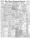 Royal Cornwall Gazette Thursday 22 December 1898 Page 1