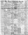 Royal Cornwall Gazette Thursday 26 January 1899 Page 1