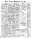 Royal Cornwall Gazette Thursday 25 October 1900 Page 1