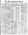 Royal Cornwall Gazette Thursday 01 November 1900 Page 1