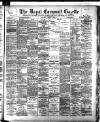 Royal Cornwall Gazette Thursday 03 April 1902 Page 1
