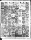 Royal Cornwall Gazette Thursday 21 August 1902 Page 1