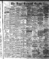 Royal Cornwall Gazette Thursday 01 September 1904 Page 1