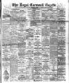 Royal Cornwall Gazette Thursday 26 October 1905 Page 1