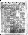 Royal Cornwall Gazette Thursday 18 July 1907 Page 1