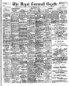 Royal Cornwall Gazette Thursday 21 May 1908 Page 1