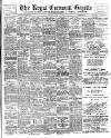 Royal Cornwall Gazette Thursday 11 June 1908 Page 1