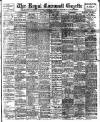 Royal Cornwall Gazette Thursday 09 September 1909 Page 1