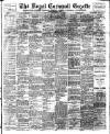 Royal Cornwall Gazette Thursday 16 September 1909 Page 1