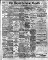 Royal Cornwall Gazette Thursday 02 June 1910 Page 1