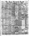 Royal Cornwall Gazette Thursday 28 July 1910 Page 1