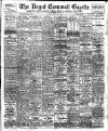 Royal Cornwall Gazette Thursday 06 July 1911 Page 1