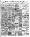 Royal Cornwall Gazette Thursday 13 July 1911 Page 1