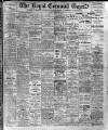 Royal Cornwall Gazette Thursday 06 June 1912 Page 1