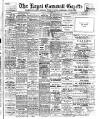 Royal Cornwall Gazette Thursday 14 November 1912 Page 1