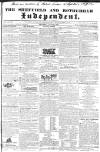 Sheffield Independent Saturday 20 June 1840 Page 1