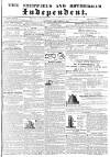 Sheffield Independent Saturday 17 December 1842 Page 1