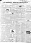 Sheffield Independent Saturday 12 April 1845 Page 1